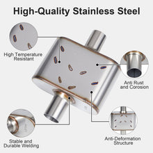 Laden Sie das Bild in den Galerie-Viewer, Universal Muffler Single Stainless Steel Performance Muffler for Cars Trucks, 2.25&quot; Inlet/Outlet/2&quot;Inlet/Outlet/2.5&quot;Inlet/Outlet/3&quot;Inlet/Outlet, Overall Length 13&quot;
